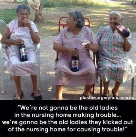 Pin By Sylvia Stevens On Age Old People Memes Old Lady Humor Funny