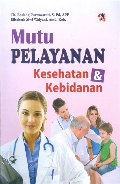 Https Cdn Gramedia Com Uploads Items 9786021674673 Mutu Pelayana