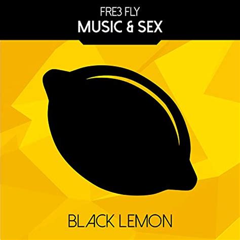 Music And Sex Explicit By Fre3 Fly On Amazon Music