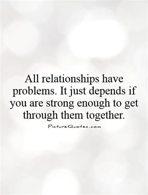Strong Relationship Quote A Strong Relationship Requires Choose To
