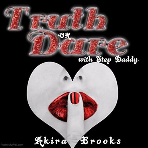 Truth Or Dare With Step Daddy Audible Audio Edition