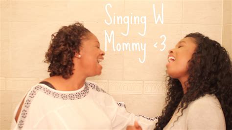 Singing W Mommy Youtube