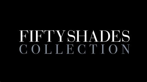 The Fifty Shades Collection