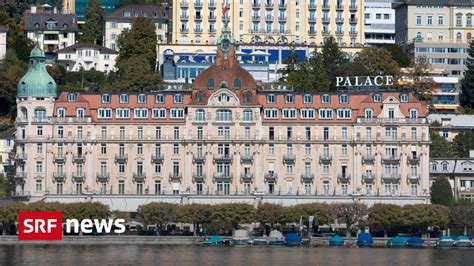 Zentralschweiz Das Luzerner Hotel Palace Wird Chinesisch News Srf