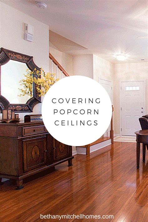 Yes, a popcorn ceiling can be removed even if it has been painted, though it takes more work. Covering Popcorn Ceilings | Covering popcorn ceiling ...
