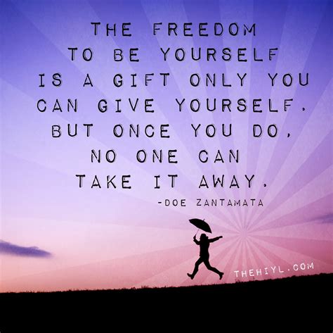 Freedom gives us the ability to make our own choices and. Weekend Inspiration ~ Freedom of the Self | From the Desk ...