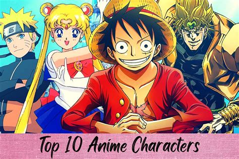 these are the top 10 anime characters of all time
