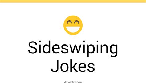 4 Sideswiping Jokes And Funny Puns Jokojokes
