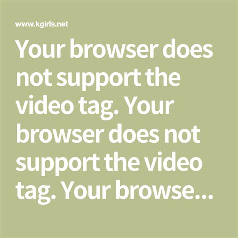 Your Browser Does Not Support The Video Tag Your Browser Does Not Support The Video Tag Your