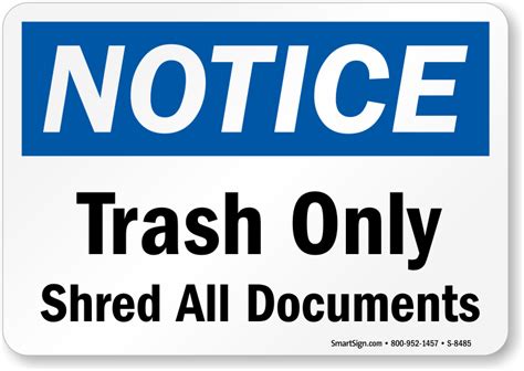 Trash Only Sign Shred Off All Documents Sign Sku S 8485