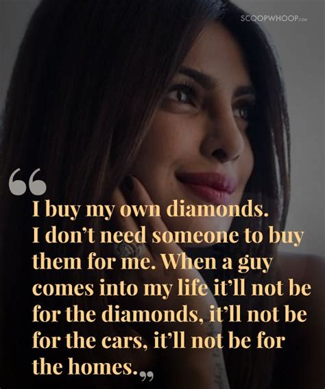 20 Quotes By Priyanka That Will Resonate With Every Strong Independent
