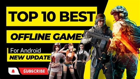 Top 10 Offline Games For Android New Update Youtube