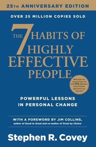 The 7 Habits of Highly Effective People. 25th Anniversary Edition von ...