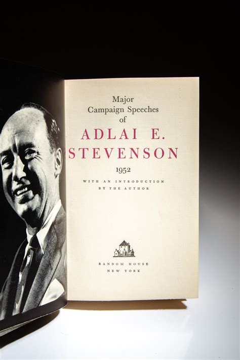 Major Campaign Speeches Of Adlai E Stevenson The First Edition Rare