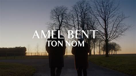 Amel Bent Ton Nom Clip Officiel Youtube Music