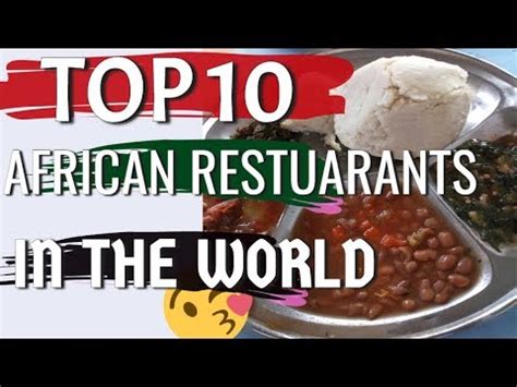 As the first african bar & restaurant in west texas, we pride ourselves in offering the best taste of african food, and african drinks in our bar while listening to sensational. African Food Restaurants Near Me Top 10 List - YouTube