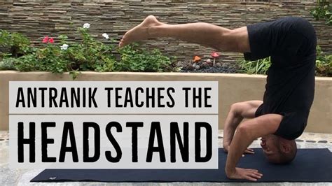 How To Do The Headstand Properly Full Tutorial And Progressions For Beginners Youtube