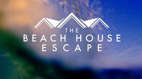 Beach House Escape Nine Network Media Spy