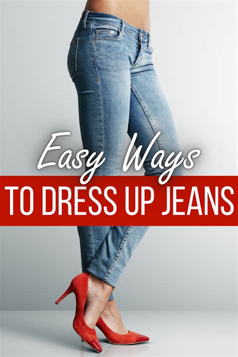 6 Easy Ways To Dress Up Jeans Without Feeling Dressed Up Dressed Down Well Dressed Jean