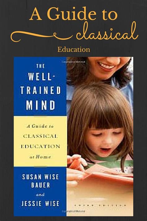 The Well Trained Mind Book Review Well Trained Mind Susan Wise Bauer