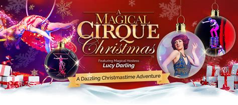 A Magical Cirque Christmas Altria Theater Official Website
