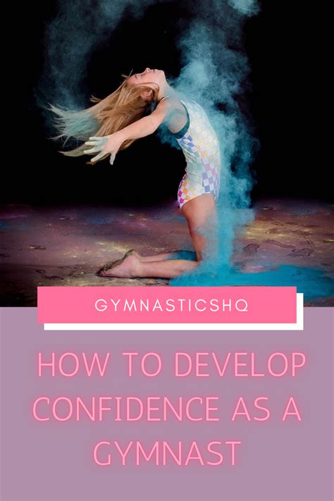 7 Ways To Develop Confidence As A Gymnast Gymnastics How To Do Gymnastics Gymnastics Skills