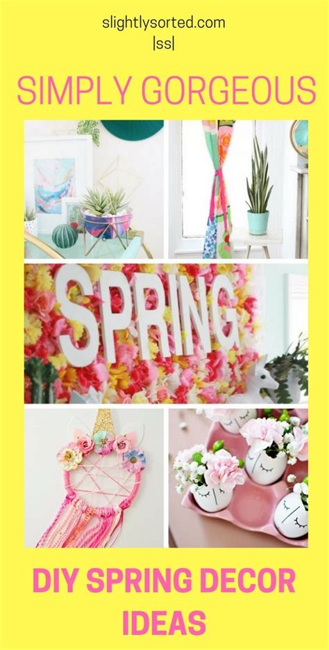 Diy Spring Decor Ideas To Brighten Up Your Home Slightly Sorted
