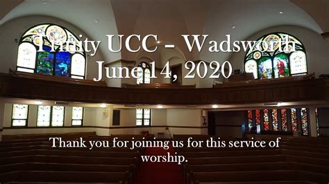 Trinity United Church Of Christ June 14th 2020 Youtube