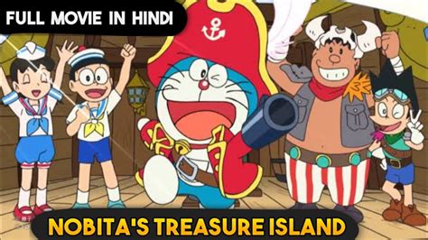 Doraemon The Movie Nobitas Treasure Island Full Movie In Hindi Youtube
