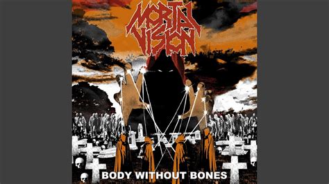 Body Without Bones Youtube