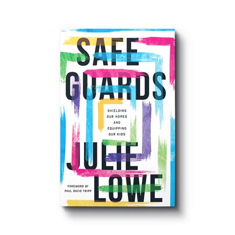 Safeguards: Shielding our Homes & Equipping our Kids