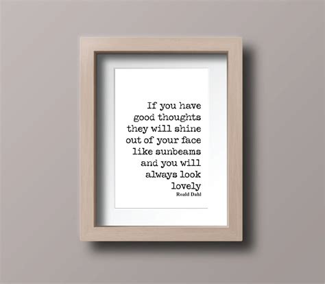 Roald Dahl Quote Print The Twits Good Thoughts Always Look Etsy Uk
