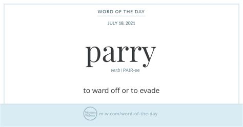 Word Of The Day Parry Merriam Webster