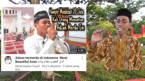 Belajar Adzan Viral Maqom Bayyati Azan Termerdu Di Indonesia Most