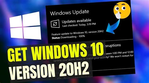 How To Download And Install Windows 10 Version 20h2 Update Right Now