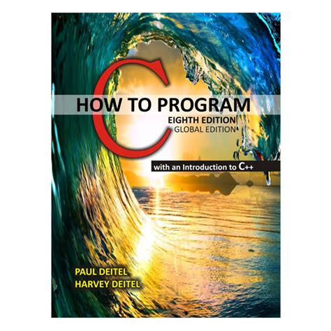 C How To Program By Paul Deitel Harvey Deitel 8th Buy Online In