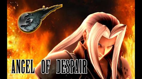 ANGEL OF DESPAIR Sephiroth Montage 4 Super Smash Bros Ultimate