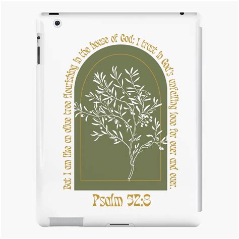 Psalm 528 Olive Tree Bible Verse Christian But I Am Like An Olive Tree Flourishing In The