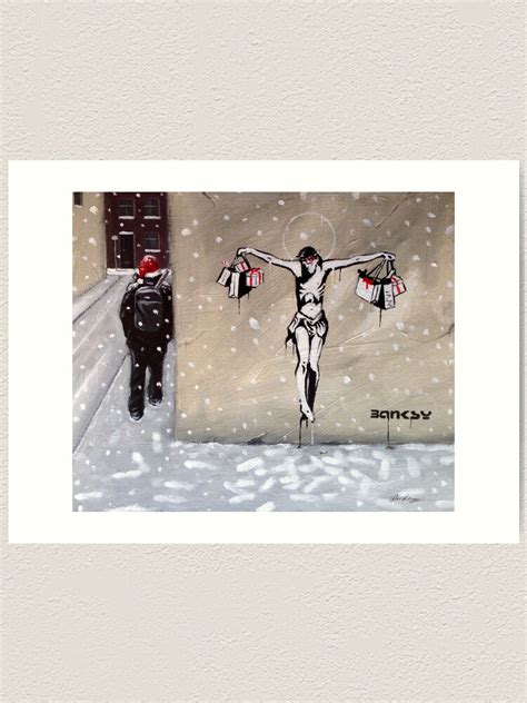 Happy Christmas From Banksy Art Print For Sale By Stevesanderson