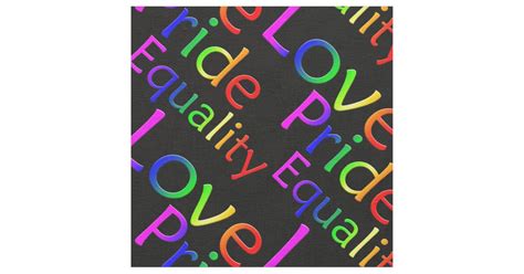 gay pride fabric rainbow love fabric pride fabric zazzle