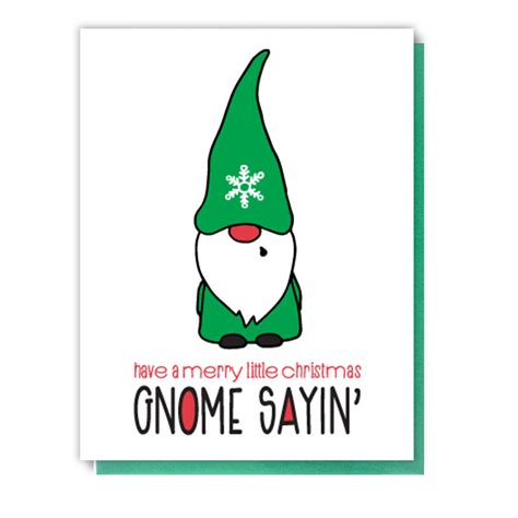 funny punny gnome pun holiday letterpress card gnome sayin kiss and punch funny xmas
