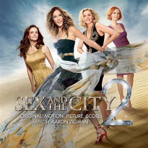 Sex And The City 2 Original Motion Picture Score Album By Aaron