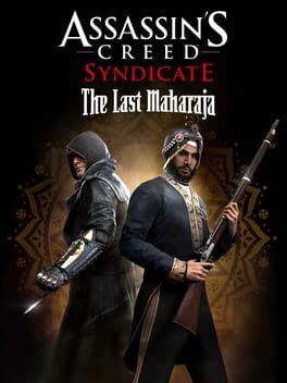 Assassin S Creed Syndicate The Last Maharaja 2016