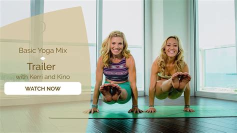 Omstars Basic Yoga Mix With Kerrri Verna And Kino MacGregor YouTube
