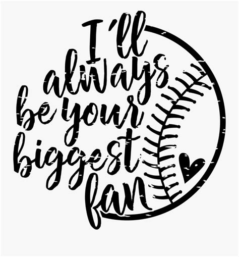 I Will Always Be Your Biggest Fan Baseball Svg Baseball Poster