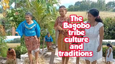 The Bagobo Tribe Culture And Traditionsphilippines Youtube
