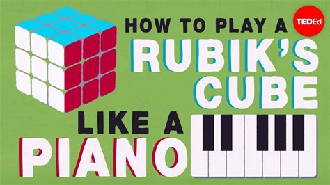 Group Theory 101 How To Play A Rubiks Cube Like A Piano Michael