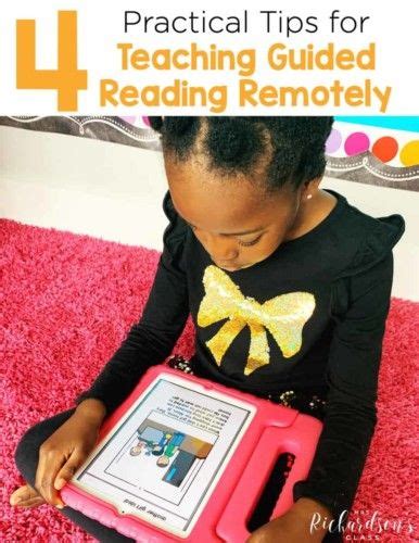 4 Practical Steps To Teaching Guided Reading Remotely Classic Guides