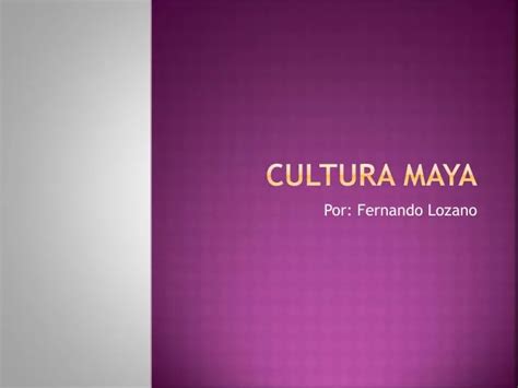 Ppt Cultura Maya Powerpoint Presentation Free Download Id6473774