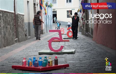 Un juego realista (aunque se permite algunas licencias como poner rampas para realizar. Juegos Tradicionales De Quito Ecuador : Los Mejores Juegos Tradicionales De Ecuador - apenas-umavez